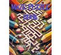 Maze Puzzle Book for Adults & Teens: 55 Mind-Bending Mazes from Easy to Hard for Focus, Fun, and Brain Training