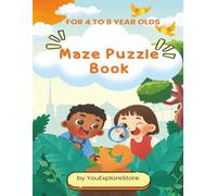 Maze puzzle Book for Kids aged 4 to 8 years: 99 fun mazes for kids, Maze Activity Workbook for Children: Games, Puzzles and Problem-Solving (Maze ... Book for Kids) In 8.5 x 11 inch format