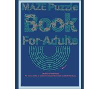 Maze Puzzles Book For Adults