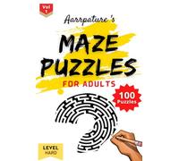 Maze Puzzles For Adults [ Hard Level ]: 100 Maze Puzzles Game Book For Adults and Experts [ Hard Level ] Volume 1