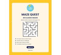 Maze Quest: 40 Classic Mazes: Black and White Maze Activity Book for Kids Ages 4-8 with 4 Difficulty Levels and Solutions (HelloPupika Activity Books)