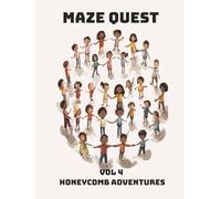 Maze Quest: Vol 4 | Honeycomb Adventures | 50 Challenging Mazes for Children Aged 8 to17 with Solutions | 8.5x11 | 100 Pages (Maze Quest: Fun Brain Games for Kids)