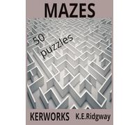 MAZES: A Curated Collection of Intricate Maze Designs Engaging Maze Puzzles for Cognitive Strength Precision-Crafted Mazes for Every Skill Level (Word Search Books)