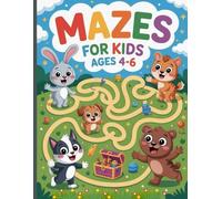Mazes for Kids Ages 4-6: Cute and Easy Animal Mazes - A Fun Coloring Activity Book for Preschool and Kindergarten