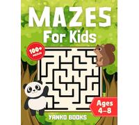 Mazes for Kids Ages 4-8: Activity Book with 100+ Easy to Hard Maze Puzzles | Fun Brain Game for Boys & Girls (Mazes for Kids 4-8 : Funny Adventures)