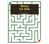 Mazes for Kids Ages 5-10: 50 Fun Maze Puzzles from Easy to Super Tricky - With Animal Friends and a Full Answer Key