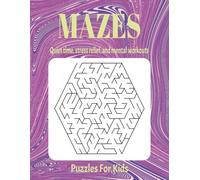 MAZES: Quiet time, stress relief, and mental workouts