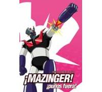 MAZINGER ¡Puños Fuera!
