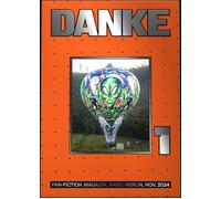Mazlum Nergiz Chris Möller Doro DANKE: Das Fan-Fiction-Magazi (Tapa blanda)