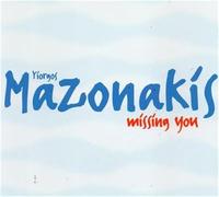 MAZONAKIS YIORGOS - Missing you