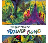Mazur,Marilyn - Future Song [Import]