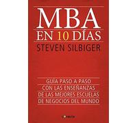 Mba en diez dias (Spanish Edition) by Steven Silbiger (2013-10-15)