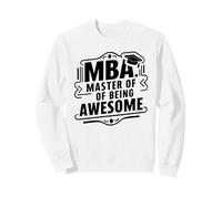 MBA, Maestría en Ser Asombroso, Posgrado Humor Sudadera