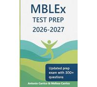 MBLEx TEST PREP 2026-2027: Complete Massage Exam Study Guide with 300+ Questions, Case Studies, and Test Strategies
