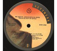 MC 900 FT JESUS AND DJ ZERO - TRUTH IS OUT OF STYLE 12 inch (12" Vinyl) DUTCH NETTWERK 1989