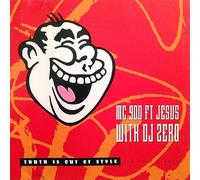 MC 900 Ft Jesus - Truth Is Out of Style (UK Import)