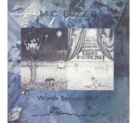 Mc Buzz B - Words Escape Me [Import]