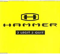 MC Hammer - 2 legit 2 quit