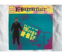 MC HAMMER Have You Seen Her 7" 45