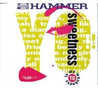 MC Hammer - Sweetness