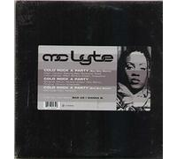 Mc Lyte - Cold Rock a Party/Have You Ever