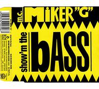 MC Miker G - Show'm the bass [Single-CD]