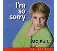Mc Potts - I'm So Sorry