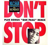 MC SAR & The Real Mccoy/Don't Stop