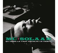 MC Solaar - Qui sme le vent rcolte le tempo [Vinilo]