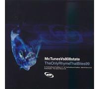 Mc Tunes Vs 808 State - Only Rhyme That Bites