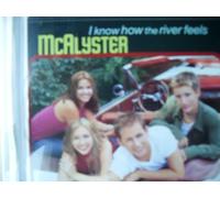 Mcalyster - I Know How the River Feels