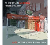 Mcbride,Christian & Inside Straight - Live At The Village Vanguard (2LP) [Vinilo]