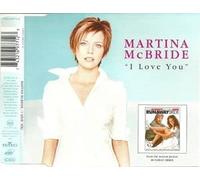 Martina McBride - I Love You