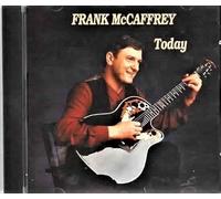 McCaffrey, Frank - Today