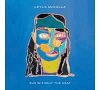 Mccalla, Leyla - Sun Without The Heat [Vinilo]