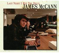 Mccann, James - Last Night I Met the Devi