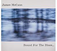 Mccann'S, James -Dirty Skirt Band- - Bound for the Blues [Vinyl LP] [VINYL] [Vinilo]