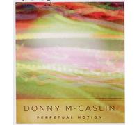 Mccaslin, Donny - Perpetual Motion