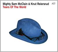 Mcclain Mighty Sam - Tears of the World [Lp] [Vinilo]