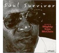 Mcclain, Sam -Mighty- - Soul Survivor