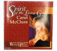 Mcclure, Carol - Spirit of the Living God