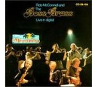 Mcconnell, Rob & Boss Brass - Live in Digital