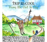 Mccool - Hang Me Out To Dry