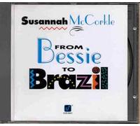 Mccorkle Susannah - From Bessie to Brazil