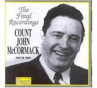 Mccormack, John - Final Recordings 1941-42