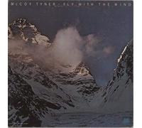 McCoy Tyner - Fly With The Wind