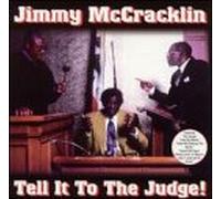 Mccracklin, Jimmy - Tell It to the Judge [Casete]