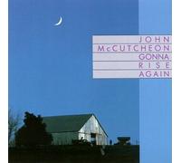 Mccutcheon, John - Gonna Rise Again [Casete]