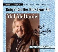 Mcdaniel, Mel - Baby's Got Her Blue Jeans on