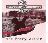 Mcdermott's 2 Hours - The Enemy Within